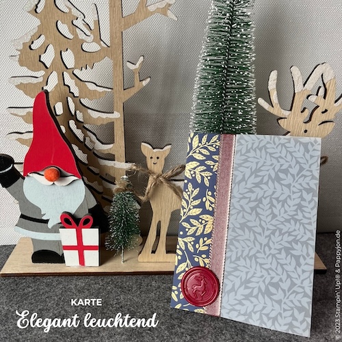Karte Elegant leuchtend mit Stampin' Up! Produkten