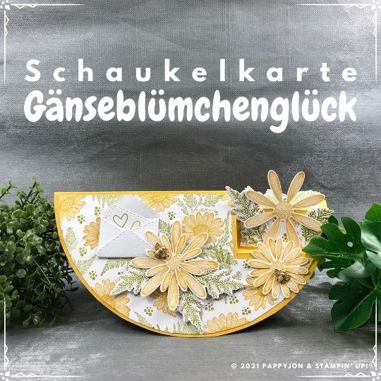 Schaukelkarte Gänseblümchenglück mit Stampin' Up! Produkten